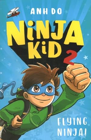 Seller image for Flying Ninja! for sale by GreatBookPrices