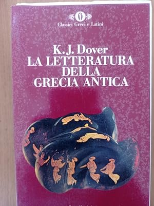 Imagen del vendedor de La letteratura della Grecia antica a la venta por librisaggi