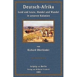 Seller image for Deutsch-Afrika, Land und Leute, Handel und Wandel in unseren Kolonien for sale by Versandantiquariat Nussbaum
