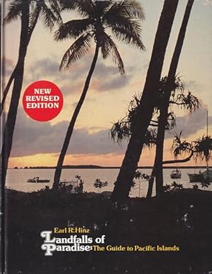 Seller image for LANDFALLS OF PARADISE - The Guide to the Pacific Islands for sale by Jean-Louis Boglio Maritime Books