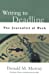 Seller image for Writing to Deadline: The Journalist at Work by Murray, Donald [Paperback ] for sale by booksXpress