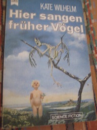 Hier sangen früher Vögel Science Fiction Roman