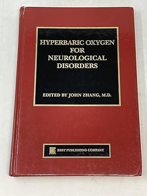 Imagen del vendedor de HYPERBARIC OXYGEN FOR NEUROLOGICAL DISORDERS a la venta por Aardvark Rare Books, ABAA