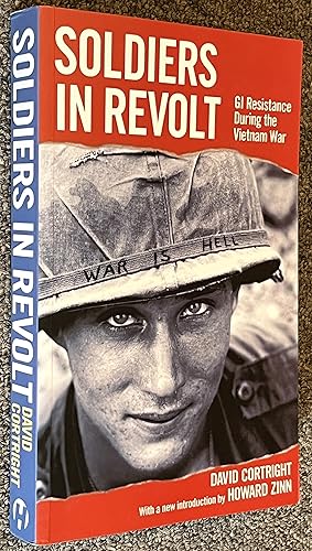 Immagine del venditore per Soldiers in Revolt; GI Resistance During the Vietnam War venduto da DogStar Books