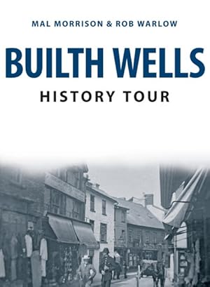 Seller image for Builth Wells History Tour for sale by GreatBookPrices