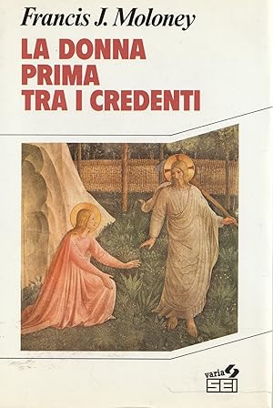 La donna prima tra i credenti