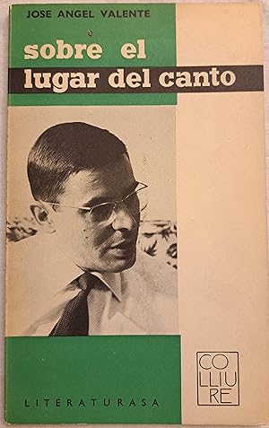 Image du vendeur pour Sobre el lugar del canto. mis en vente par Aaromadelibros