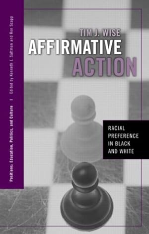 Imagen del vendedor de Affirmative Action : Racial Preference In Black And White a la venta por GreatBookPrices