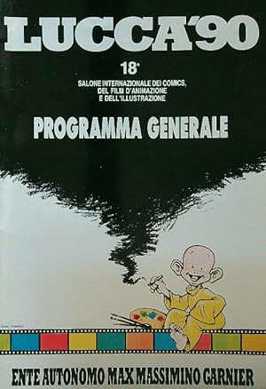 Lucca'90 - Programma generale 18° salone internazionale dei comics