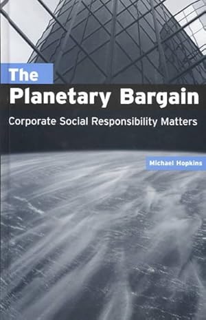 Imagen del vendedor de Planetary Bargain : Corporate Social Responsibility Matters a la venta por GreatBookPrices