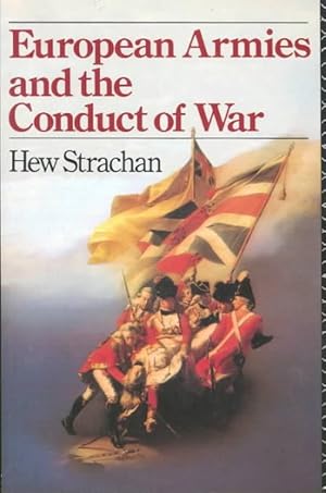 Seller image for European Armies and the Conduct of War for sale by GreatBookPrices