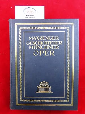 Geschichte der Münchener Oper. Nachgelassenes Werk, hrsg. von Theodor Kroyer.