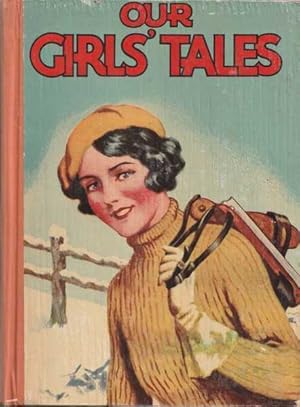 Seller image for Our Girls' Tales for sale by Goulds Book Arcade, Sydney