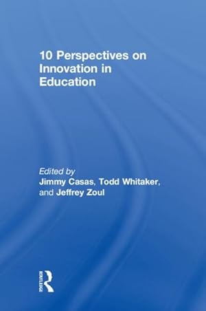Seller image for 10 Perspectives on Innovation in Education for sale by GreatBookPrices