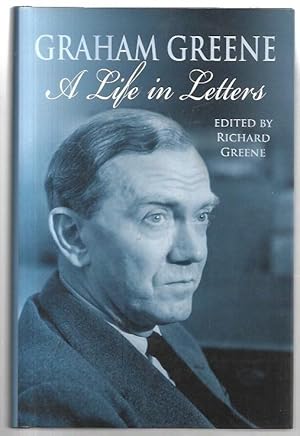 Seller image for Graham Greene: A Life in Letters. for sale by City Basement Books