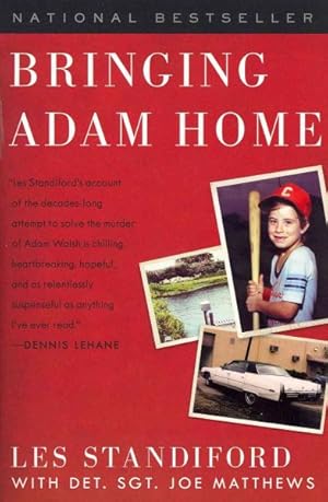 Seller image for Bringing Adam Home : The Abduction That Changed America for sale by GreatBookPrices