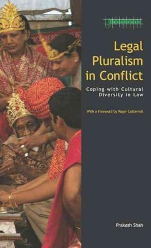 Seller image for Legal Pluralism in Conflict : Coping With Cultural Diversity in Law for sale by GreatBookPrices
