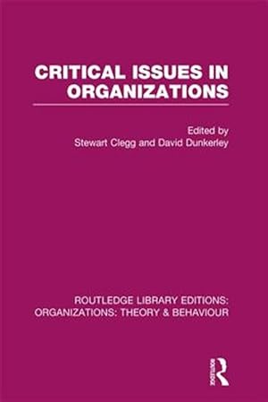 Imagen del vendedor de Critical Issues in Organizations a la venta por GreatBookPrices