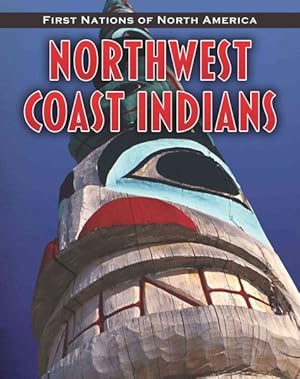Immagine del venditore per Northwest Coast Indians venduto da GreatBookPrices