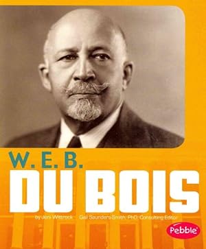 Immagine del venditore per W. E. B. Du Bois venduto da GreatBookPrices