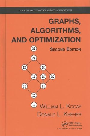 Image du vendeur pour Graphs, Algorithms, and Optimization mis en vente par GreatBookPrices