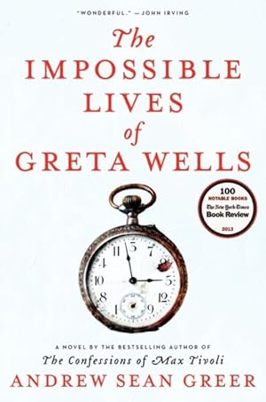 Immagine del venditore per Impossible Lives of Greta Wells venduto da GreatBookPrices