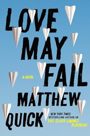Seller image for Love May Fail for sale by GreatBookPrices