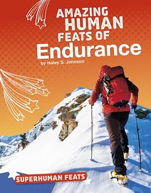 Seller image for Amazing Human Feats of Endurance for sale by GreatBookPrices