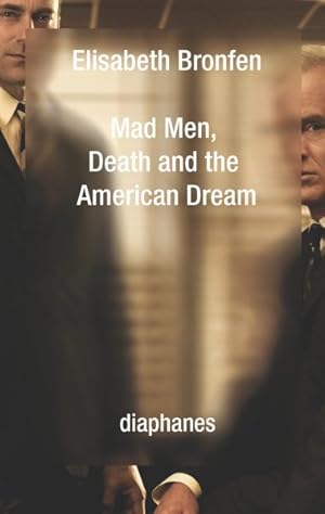 Bild des Verkufers fr Mad Men, Death and the American Dream zum Verkauf von GreatBookPrices