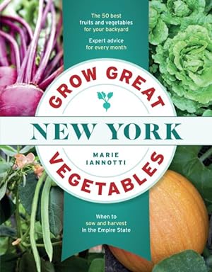 Seller image for Grow Great Vegetables in New York for sale by GreatBookPrices