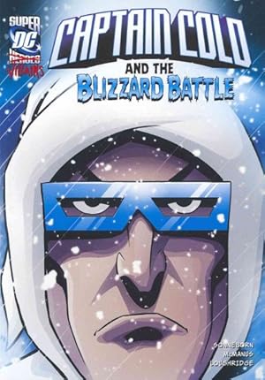 Immagine del venditore per Captain Cold and the Blizzard Battle venduto da GreatBookPrices