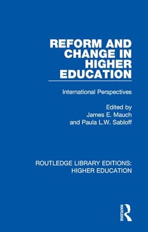 Immagine del venditore per Reform and Change in Higher Education : International Perspectives venduto da GreatBookPrices