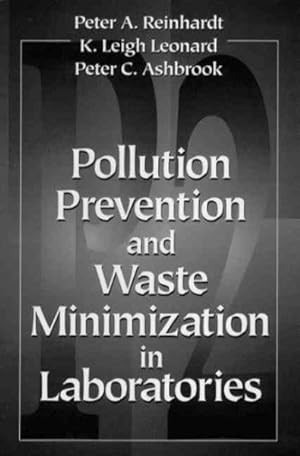 Imagen del vendedor de Pollution Prevention and Waste Minimization in Laboratories a la venta por GreatBookPrices
