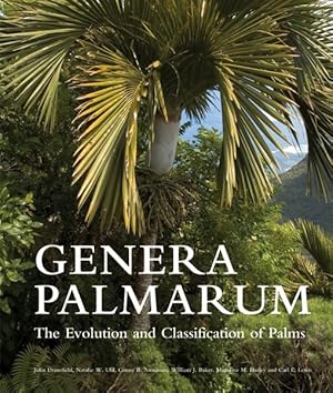 Imagen del vendedor de Genera Palmarum : The Evolution and Classification of Palms a la venta por GreatBookPrices