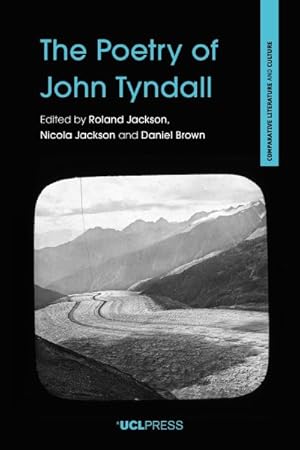 Image du vendeur pour Poetry of John Tyndall mis en vente par GreatBookPrices