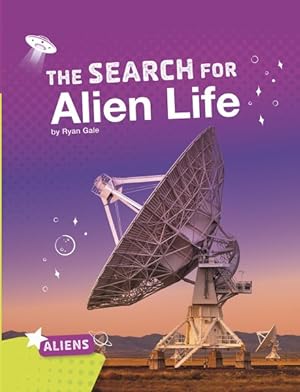 Bild des Verkufers fr Search for Alien Life zum Verkauf von GreatBookPrices