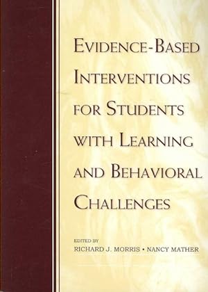 Bild des Verkufers fr Evidence-Based Interventions for Students With Learning and Behavioral Challenges zum Verkauf von GreatBookPrices