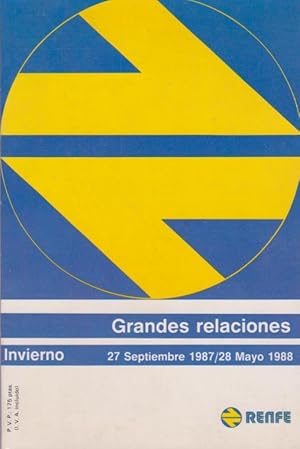 Seller image for Guia RENFE. Grandes relaciones nacionales e internacionales, Invierno 27 Septiembre 1987/ 28 Mayo 1988 / RENFE for sale by Licus Media