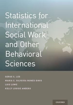 Imagen del vendedor de Statistics for International Social Work and Other Behavioral Sciences a la venta por GreatBookPrices