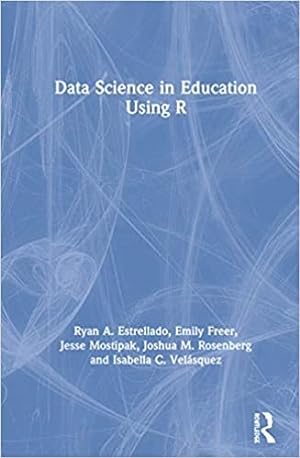 Seller image for Data Science in Education Using R for sale by GreatBookPrices