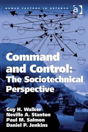 Immagine del venditore per Command and Control : The Sociotechnical Perspective venduto da GreatBookPrices