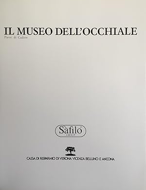 IL MUSEO DELL'OCCHIALE. PIEVE DI CADORE