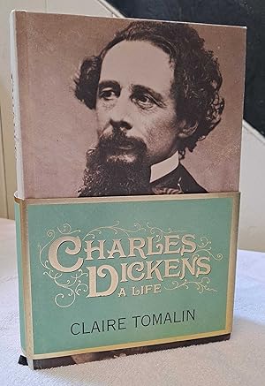 Charles Dickens, A Life