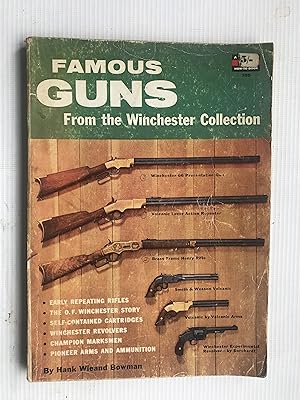 Image du vendeur pour Famous Guns From the Winchester Collection mis en vente par Beach Hut Books