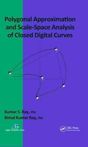 Seller image for Polygonal Approximation and Scale-Space Analysis of Closed Digital Curves for sale by GreatBookPrices