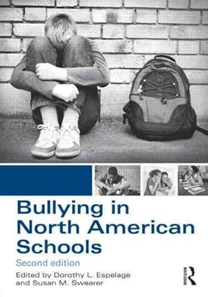 Seller image for Bullying in North American Schools for sale by GreatBookPrices