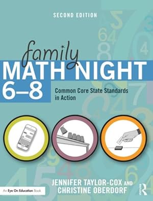 Imagen del vendedor de Family Math Night 6-8 : Common Core State Standards in Action a la venta por GreatBookPrices
