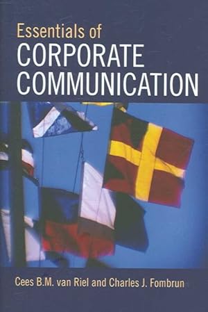 Imagen del vendedor de Essentials Of Corporate Communication : Implementing Practices for Effective Reputation Management a la venta por GreatBookPrices