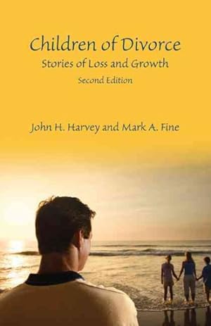 Bild des Verkufers fr Children of Divorce : Stories of Loss and Growth zum Verkauf von GreatBookPrices