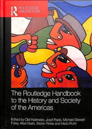 Seller image for Routledge Handbook to the History and Society of the Americas for sale by GreatBookPrices